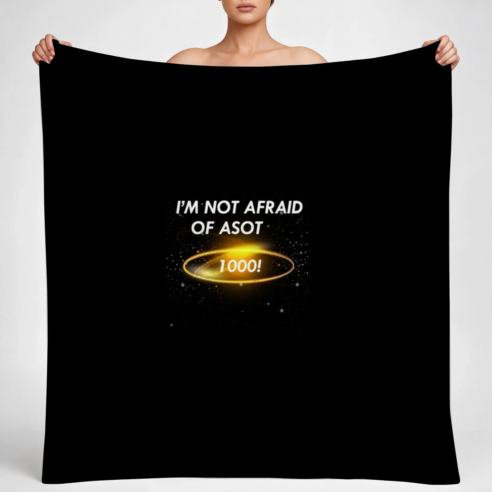 ASOT 1000 - I'm not afraid of ASOT 1000 - A State of Trance Throw Blanket couch cozy soft plush fuzzy picnic outdoor blanket