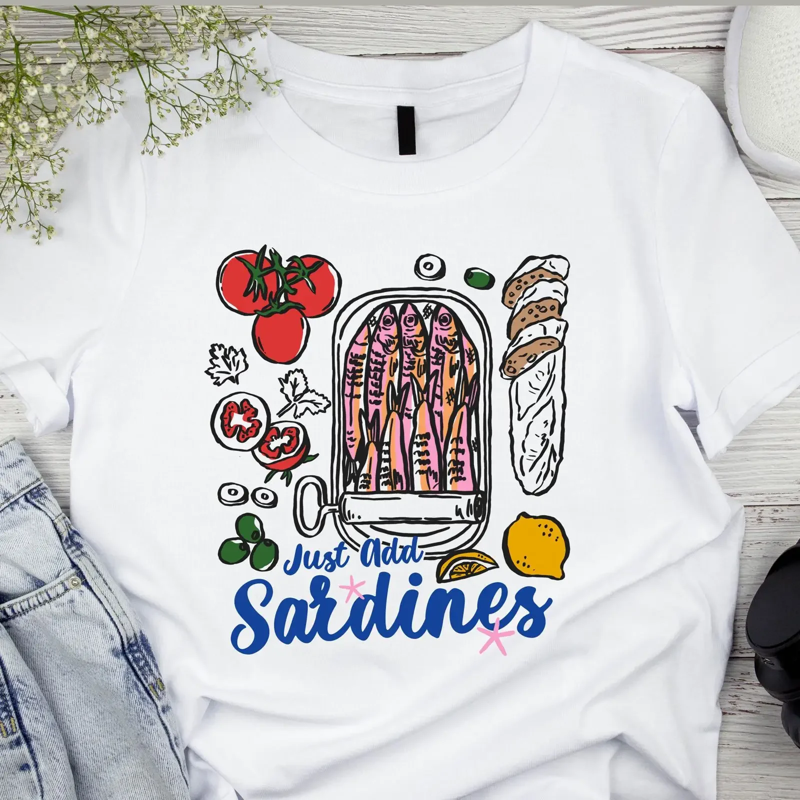 Just Add Sardines T Shirt Sardine Foodie Food Lover Tinned Fish Coastal Summer Top vintage Washed Stretched Stylish