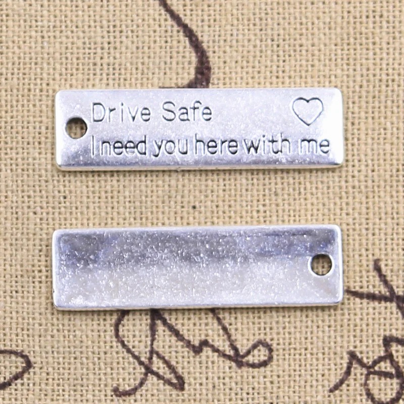 12pcs Charms Drive Safe I Need You Heart With Me 34x9mm Tibetan Silver Color Pendants Antique Jewelry Making DIY Handmade Craft