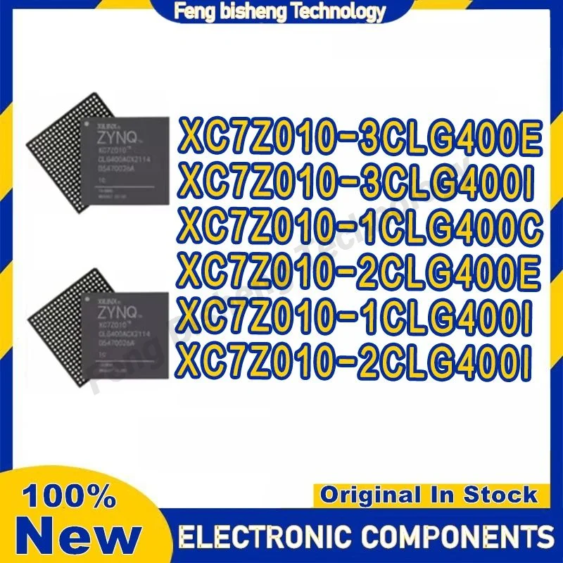 

XC7Z010-1CLG400C XC7Z010-1CLG400I XC7Z010-2CLG400E XC7Z010-2CLG400I XC7Z010-3CLG400E XC7Z010-3CLG400I XC7Z010 IC Chip BGA-400