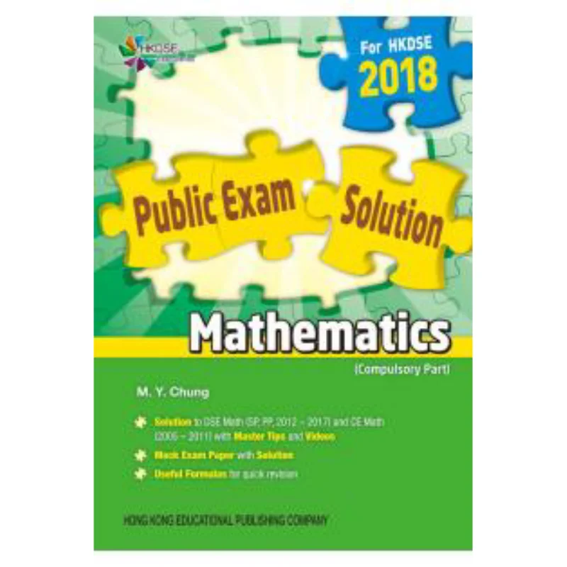 

HKDSE Exam Series Public Exam Solution Mathematics Compulsory Part 2017 Ed M Y Chung 9789882368552