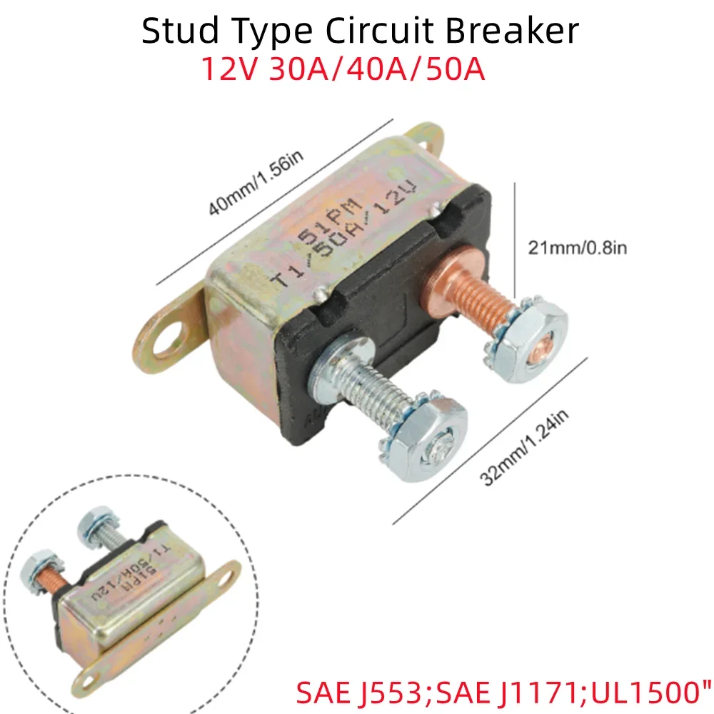 12V 30A~50A Automatic Fuse Reset Circuit Breaker Copper Studs SAE J553;SAE J1171;UL1500\