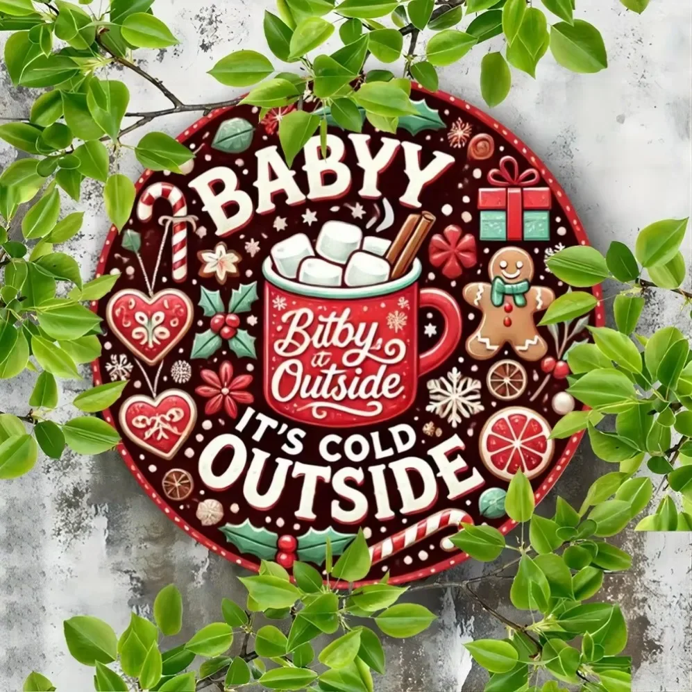 علامة معدنية لإكليل عيد الميلاد "Baby It's Cold Outside" - ديكور حائط دائري للعطلات