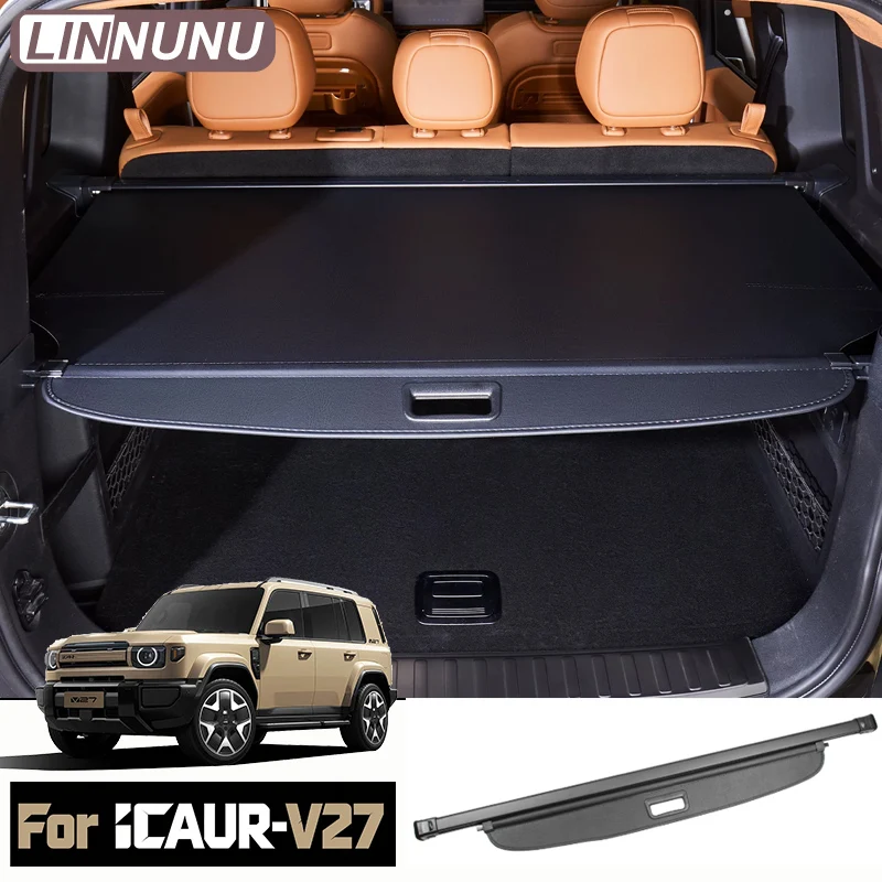 LINNUNU For ICAUR V27 Esteo V27 2026 2027 Retractable Cargo Cover Trunk Shade Privacy Tonneau Interior Accessories Auto Styling