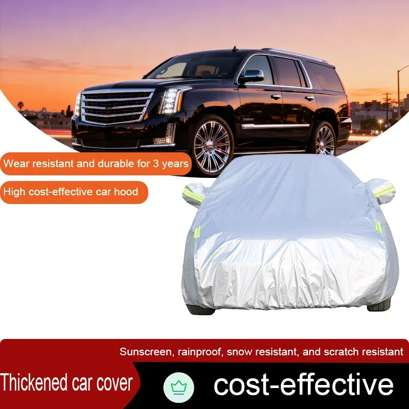 Suitable for Cadillac Escalade thickened car cover, sun protection, rain protection, snow protection, scratch protection