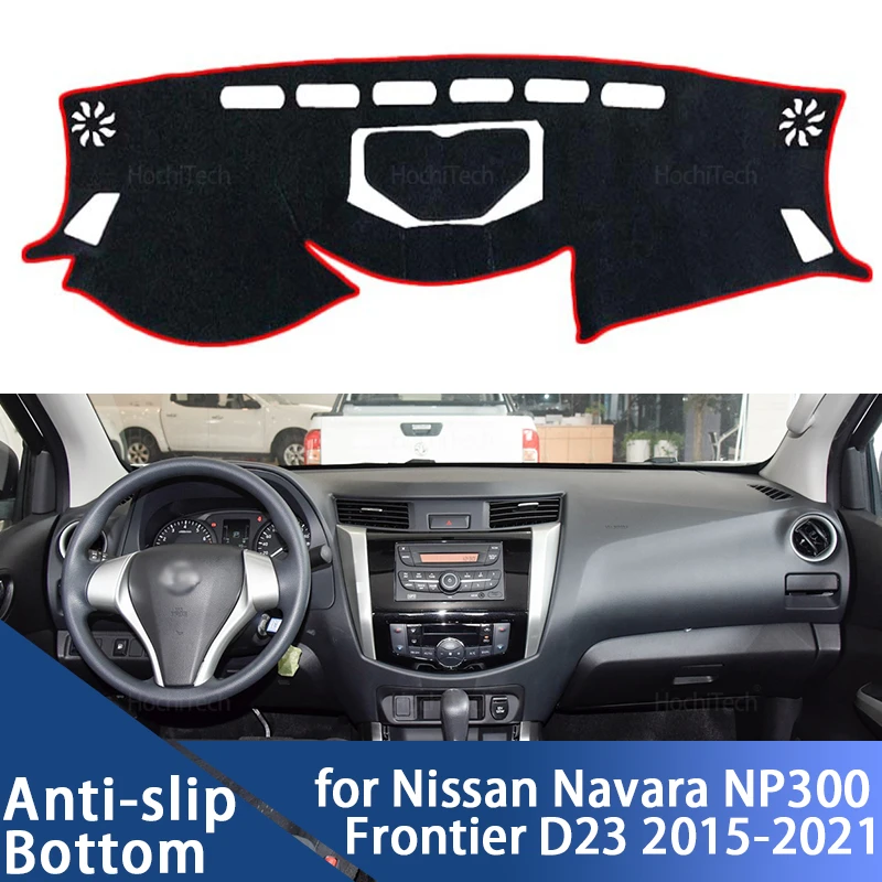 Dashboard Cover Protective Pad  for Nissan Navara NP300 Frontier D23 2015-2021 Car Accessorie Dash Board Sunshade Anto-UV Carpet