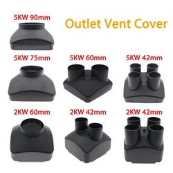 Cubierta de ventilación de salida de aire para piezas de calentador de estacionamiento diésel de aire para calentador Webasto 2KW 5KW para coche camión autobús caravana calentador de barcos