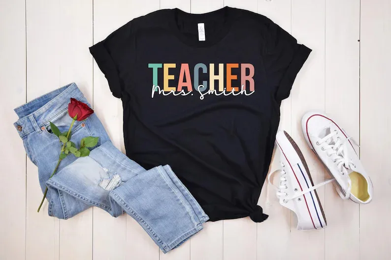 

Customized Name Personalized Teacher T-Shirt Kindergarten Elementary Teacher Shirt Teacher Gift 100% Cotton Short Sleeve