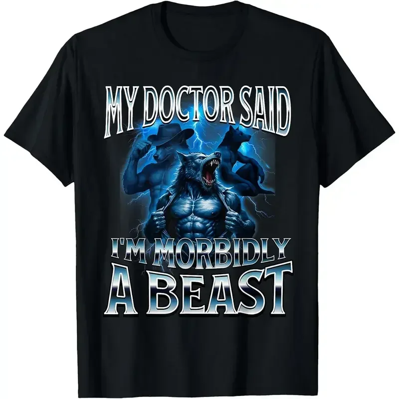 Morbidly a Beast Alpha Wolf Graphic T-Shirt, Funny Gym Meme Tee for Men
