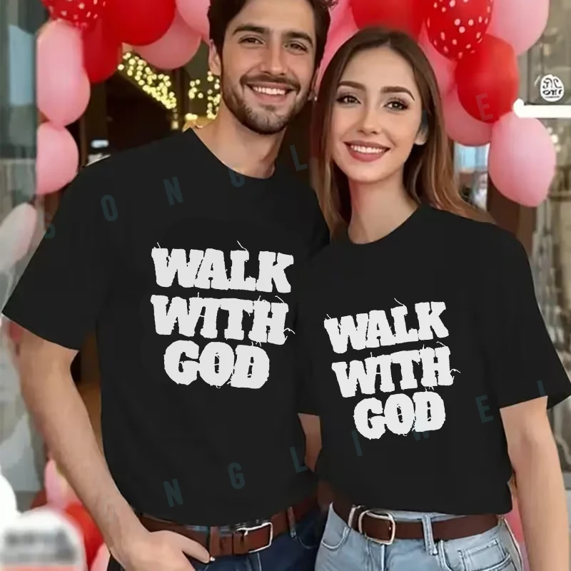 

Walk With God Design T-shirt Men's And Women's Summer New Casual Tee Short-sleeved Fashion Moto Top