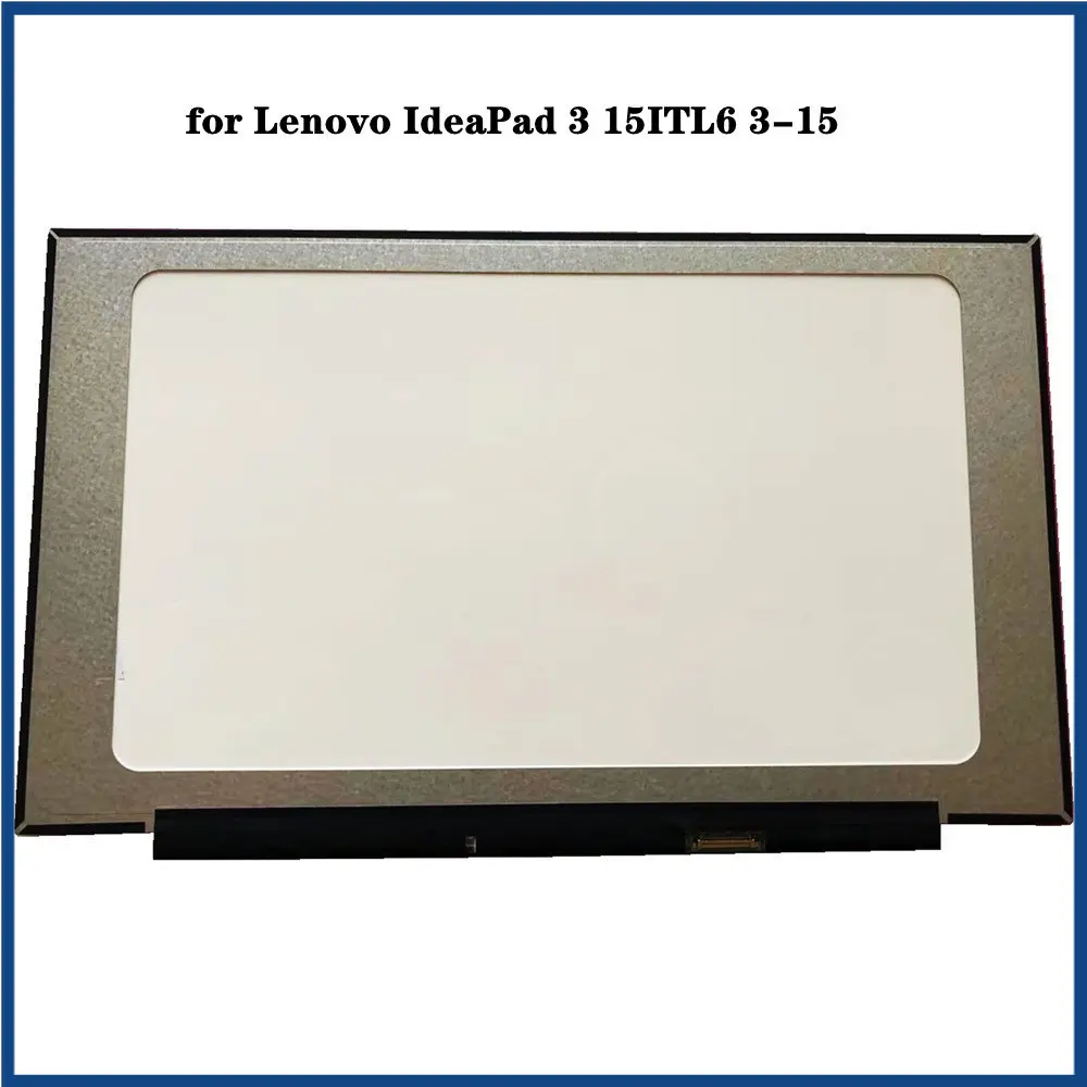 

15.6 inch for Lenovo IdeaPad 3 15ITL6 3-15 Laptop LCD Screen TN Panel FHD 1920x1080 60Hz Non-touch EDP 30pins