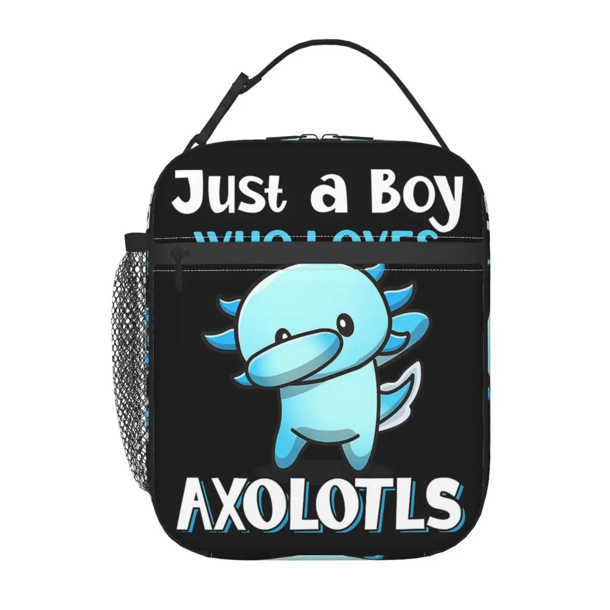 

Just A Boy Who Loves Axolotls Insulated Lunch Bag for Women Children Portable Food Boxes Thermal Lunch Box Tote