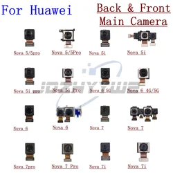 Original Back Real Main And Front Facing Camera Module Sensor Flex Cable For Huawei Nova 5 5i 6 4G 5G 7 7i Pro Replacement Parts