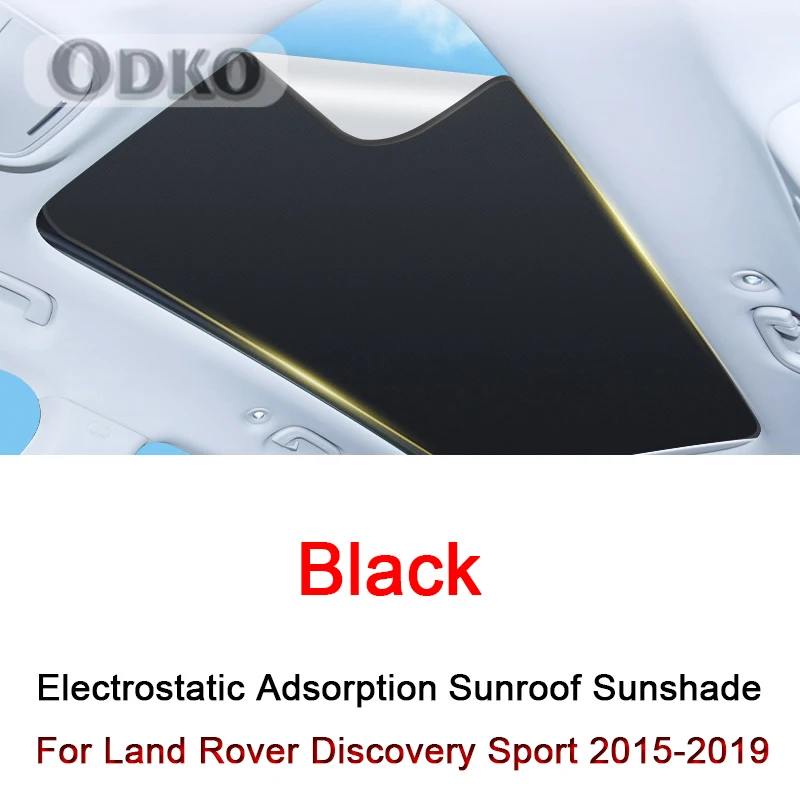 

Car Electrostatic Adsorption Sunroof Sunshade Cover For Land Rover Discovery Sport 2015-2019 Heat Insulation Skylight Sticker