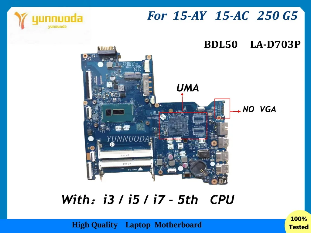 BDL50 LA-D703P para la placa base del ordenador portátil HP 15-AY 15-AC 250 G5 con CPU de I3-5005U I5-5200U 100% probado