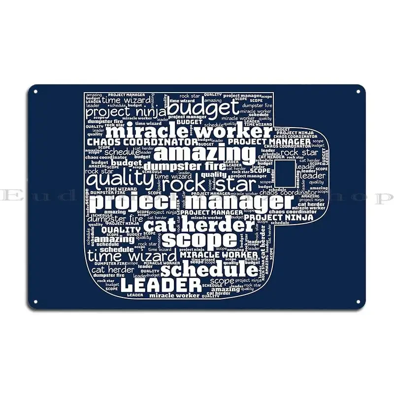 White Project Manager Word Art Metal Sign PaintingCave Party Club Personalized Club Tin Sign Poster