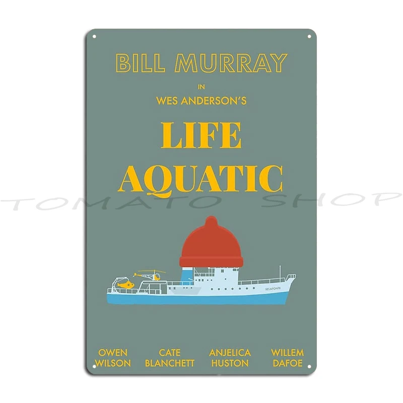 The Life Aquatic With Steve Zissou The Belafonte  Metal Plaque Garage Designing Retro Customize Printing  Tin Sign Poster