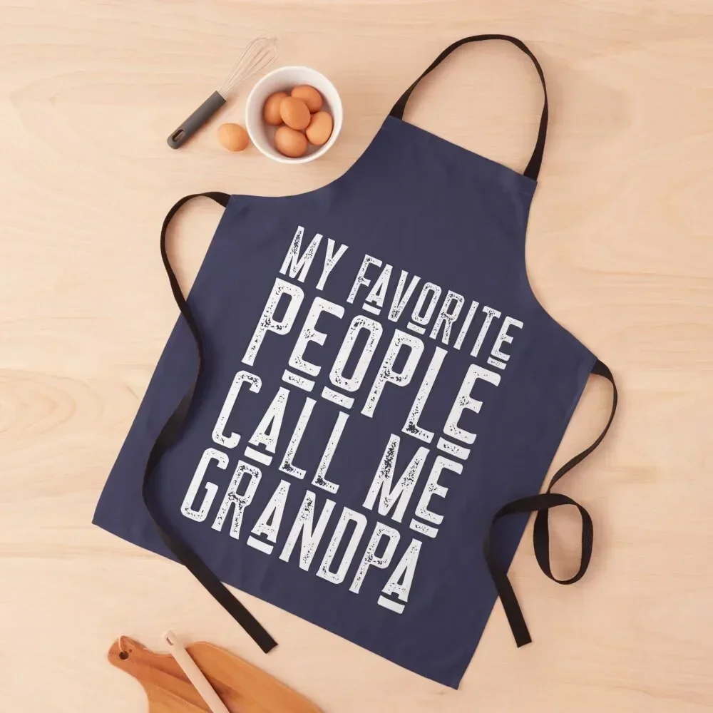 My Favorite People Call Me Grandpa Apron All For Kitchen And Home Women's Dresses Kitchens Men Smock for hairdressing Apron