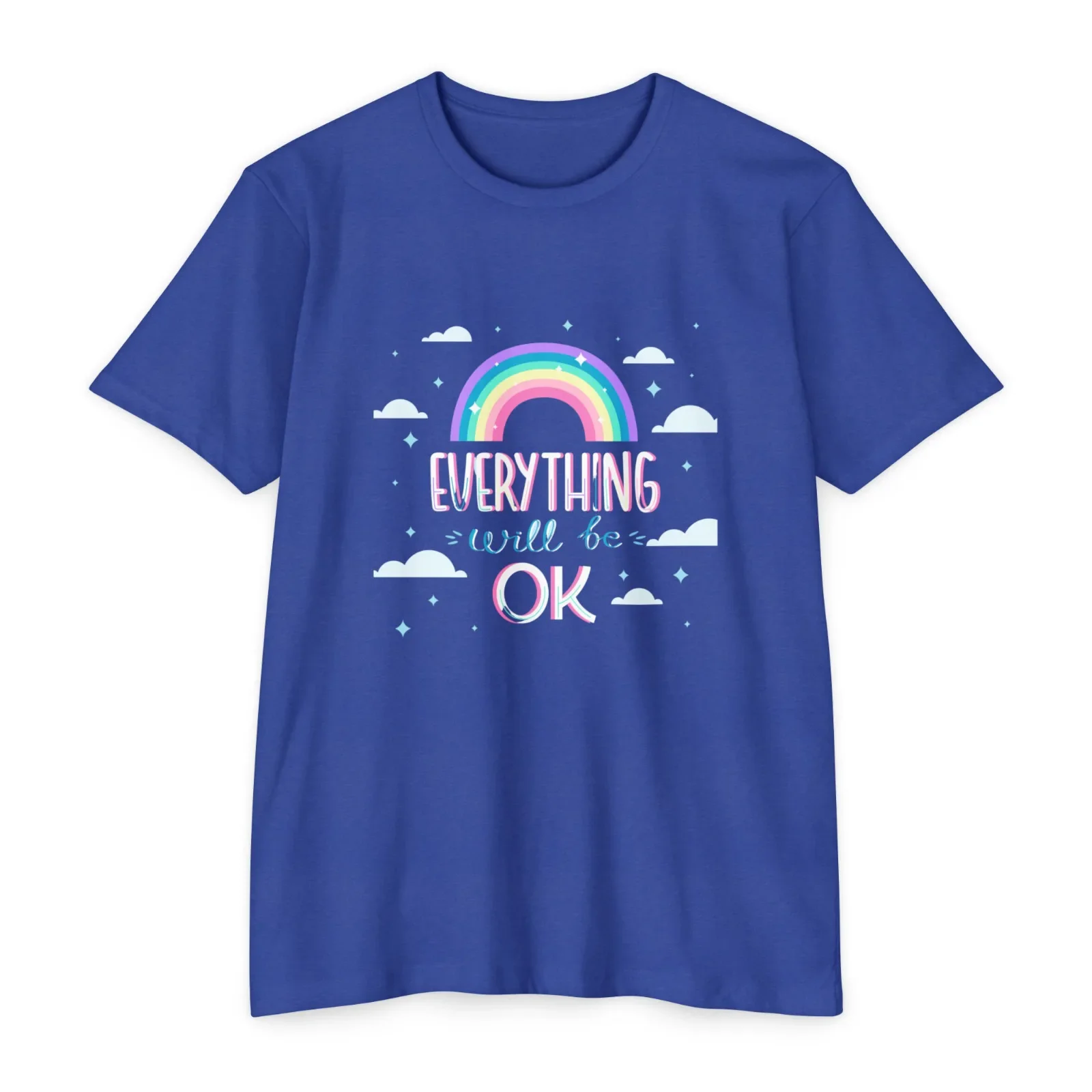 EveryThing Will Be Ok Funny Sticker Unisex T-Shirt