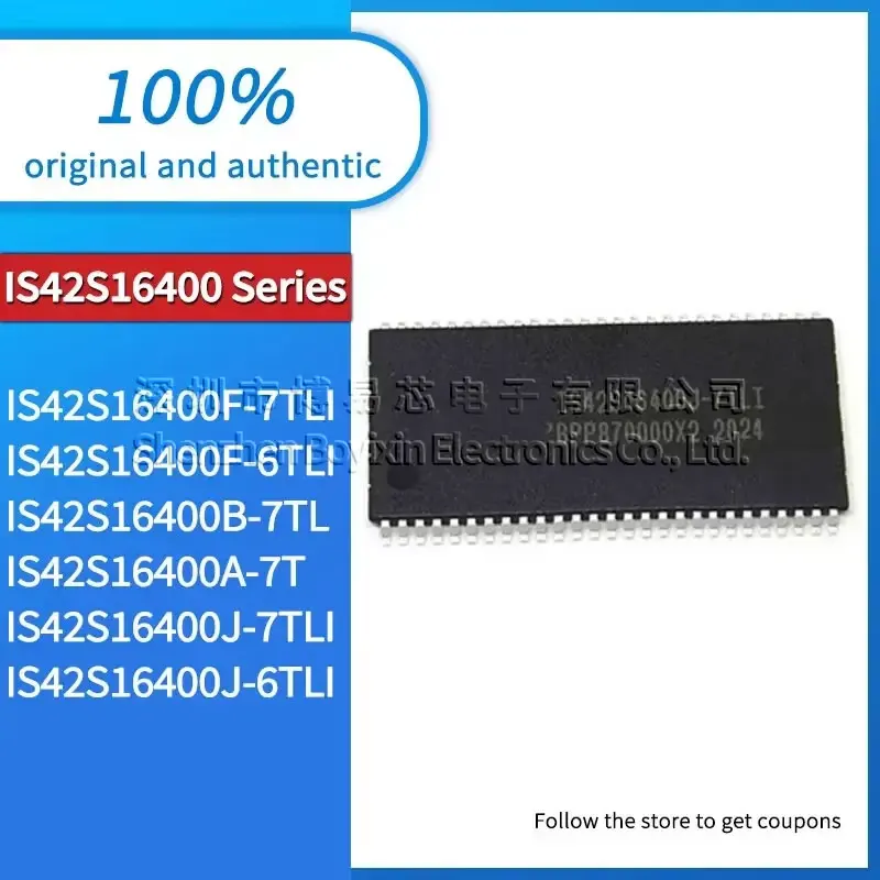 

IS42S16400J-6TLI IS42S16400J-7TLI IS42S16400A-7T IS42S16400B-7TL IS42S16400F-6TLI IS42S16400F-7TLI Black plastic shell