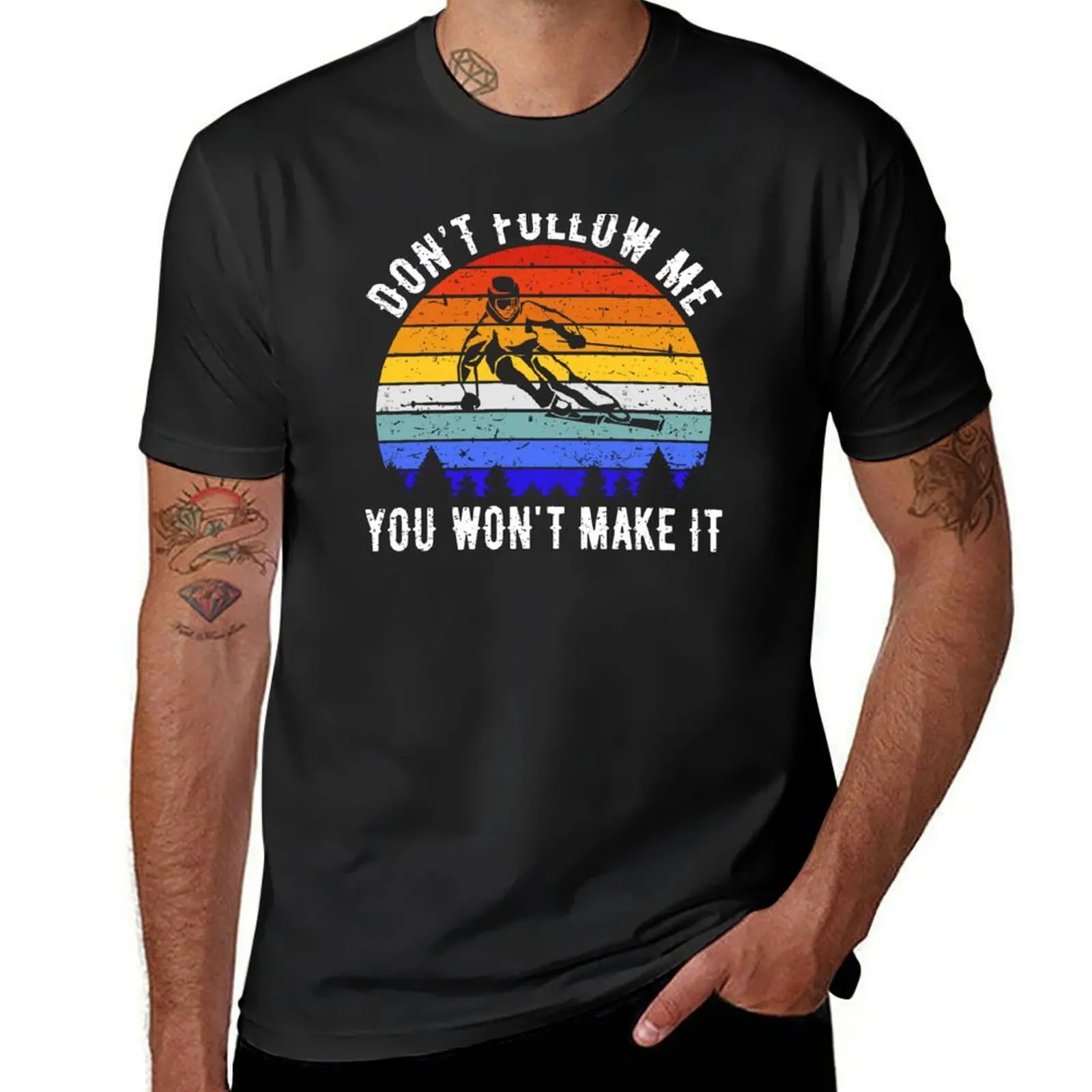 Don't Follow Me You Won't Make It - Ski V T-Shirt Blouse heavyweights aesthetic clothes plain white t shirts men