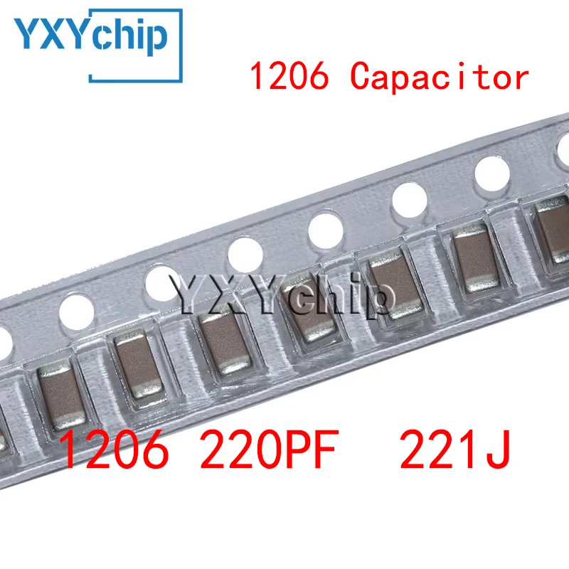 50PCS 1206 220PF 50V 100V 250V 500V 1000V 2000V 3000V ±10% 221K X7R SMD Chip Multilayer Ceramic Capacitor