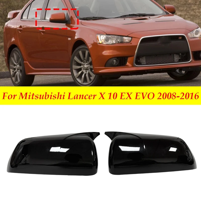 

For Mitsubishi Lancer X 10 EX EVO 2008-2016 Side Door Rearview Mirror Cover Cap Trim Shell Sticker Car Styling Accessories Part