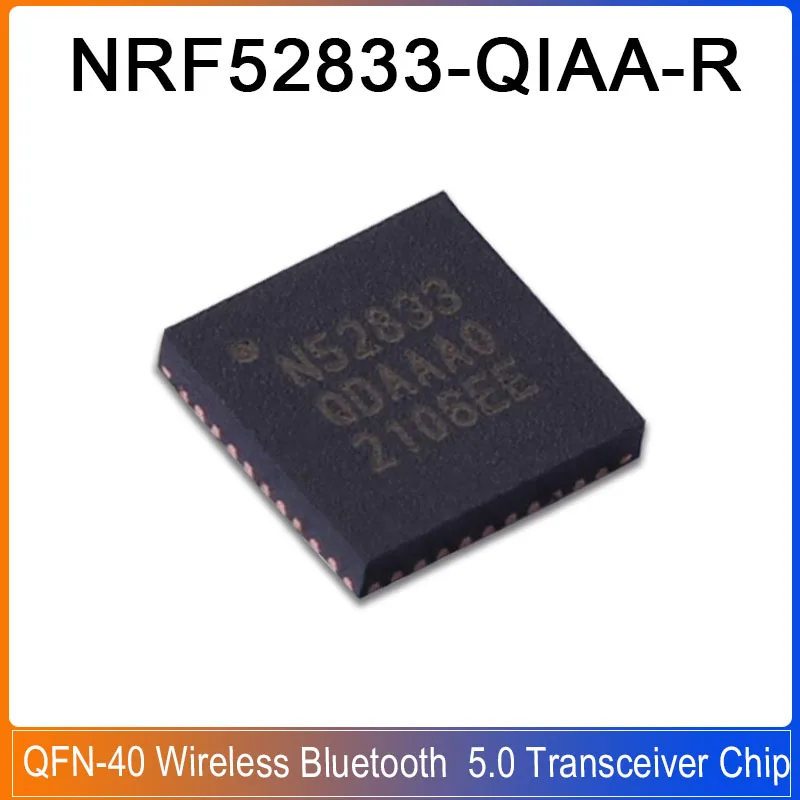 

1/5/20PCS NRF52833-QIAA-R NRF52833 QFN-40 Wireless Bluetooth 5.0 Transceiver Chip