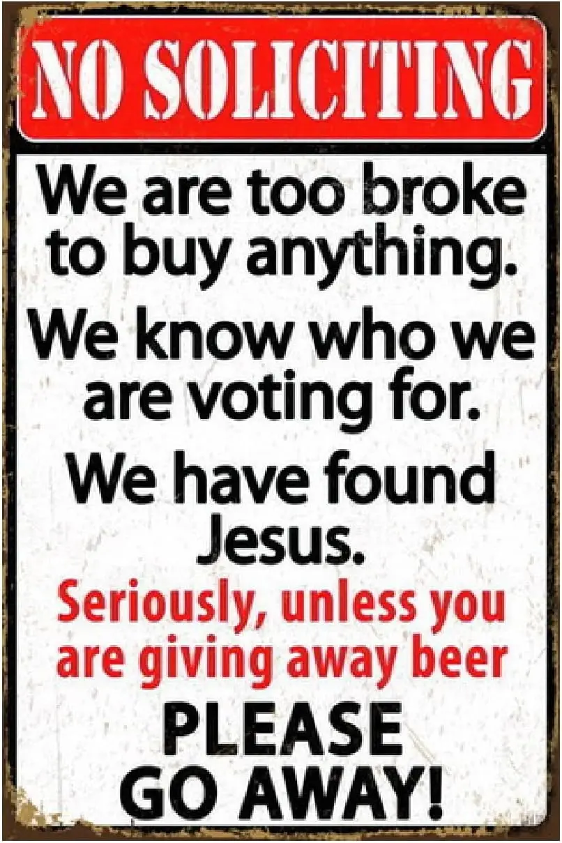 Funny No Soliciting Sign, Metal Warning Tin Signs, Unless You are Giving away Beer Please Go away, Yard Sign Garage Farm Ga sign