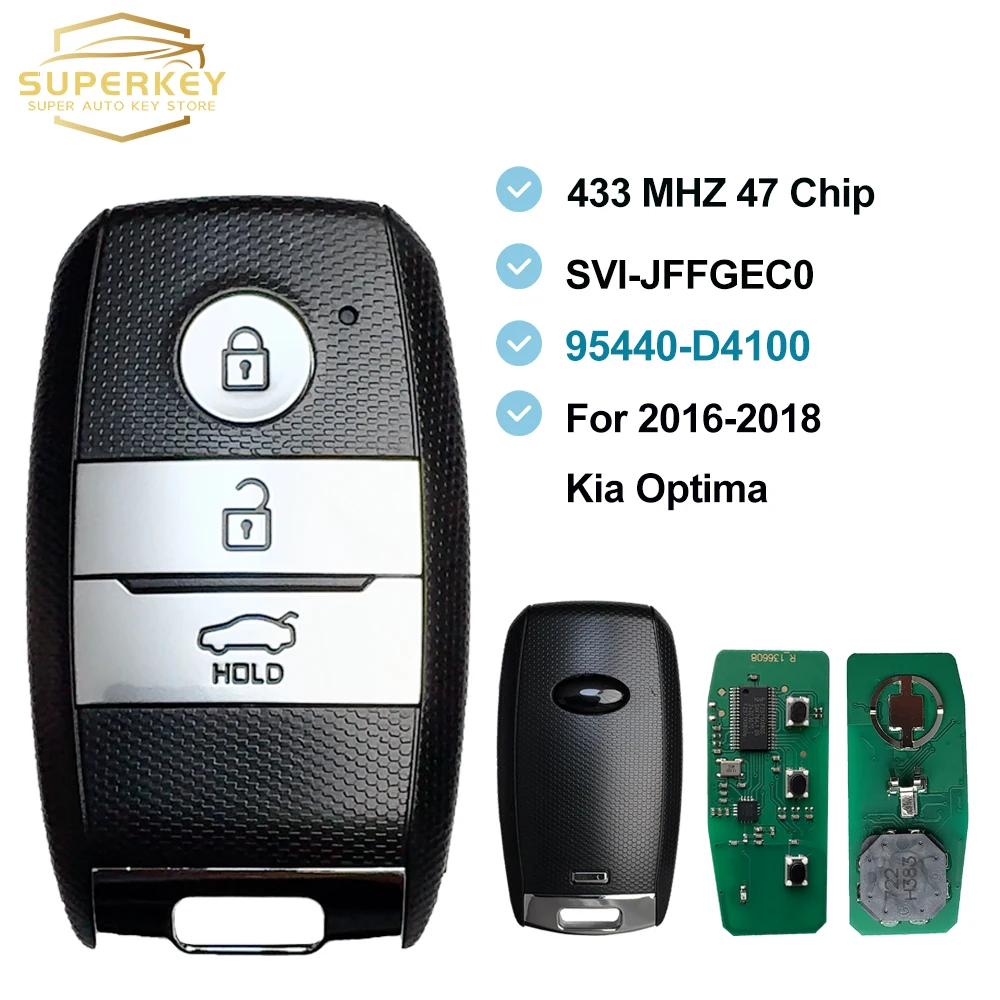 

SUPERKEY Smart Keyless Remote Car Key 433MHz NCF2951X ID47 Chip For Kia Optima 2016 2017 2018 SVI-JFFGEC0 95440-D4100