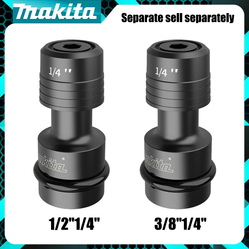 Makita B-68476 B-68482 Converter Electric Wrench 1/2'' 3/8'' Square Conversion 1/4'' Hex Hexagonal Sleeve Power Tool Accessory