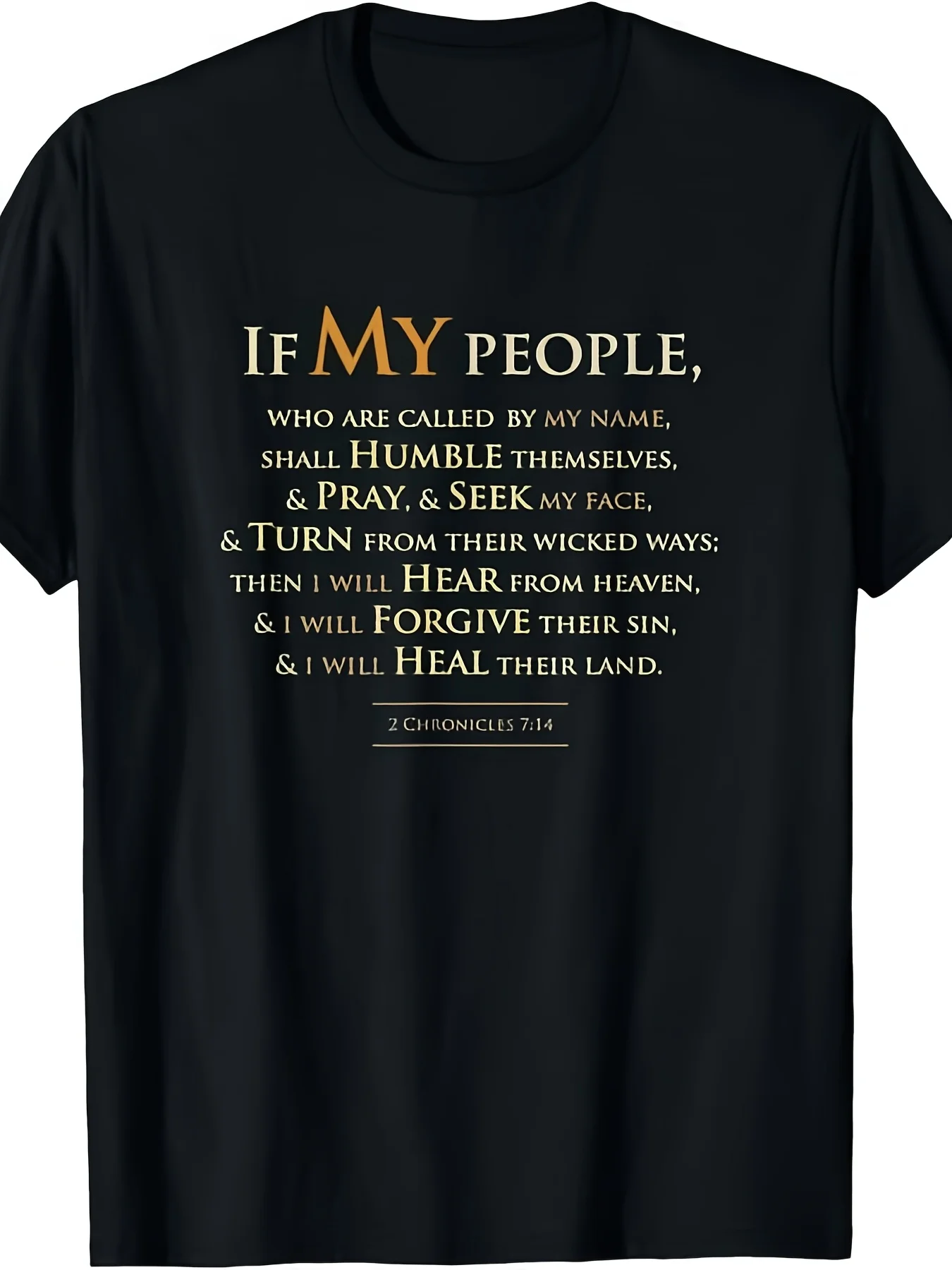 2 Chronicles 7 14 If My People Who Are Called by My Name T-Shirt Same Style for Men And Women 2025 Summer Short-Sleeved Printed T-Shirt Pure , Moisture-Wicking Sports Shirt Comfortable for Casual Outings