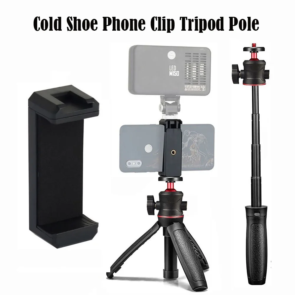 

Phone Foldable Extend Pole Tripod Clip Mount with Cold Shoe Mount 1/4'' Screw Interface for iPhone Samsung XIAOMI Mic LED Light