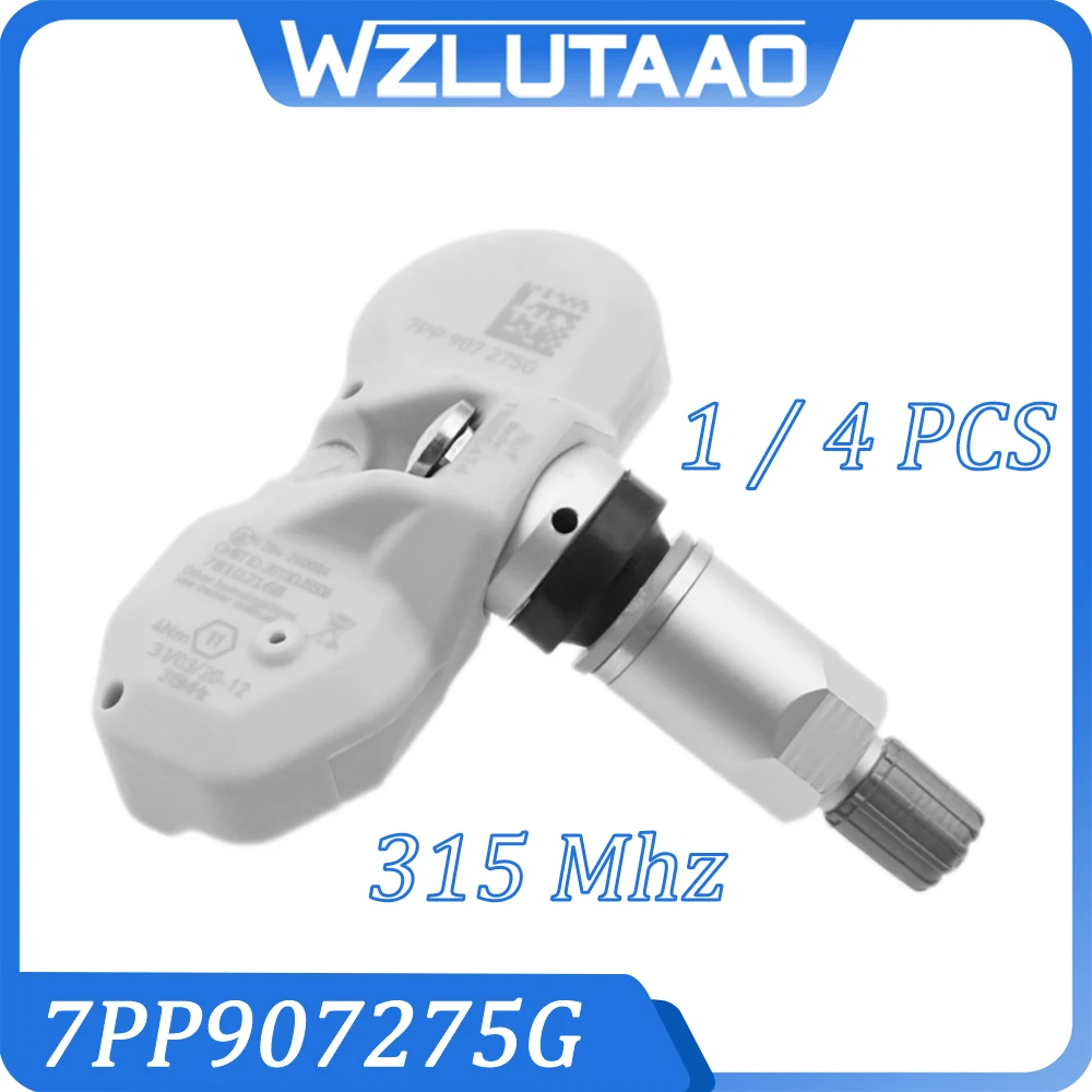 

1/4 PCS 7PP907275G 315 MHz Tire Pressure Sensor For Audi A4/S4 A6/S6 A8/S8 Q7 VW Phaeton Touareg 4F0907275H 4F0907275E /C/A