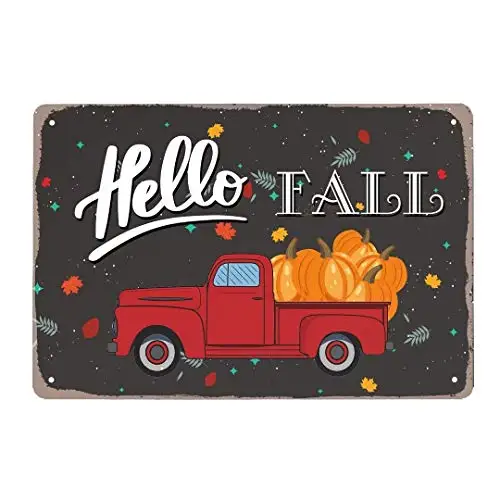 

Vintage Tin Sign Hello Fall Metal Sign Man Cave Signfor Men Home Door Decor Art Kitchen Store Ranch Bar 12X8 Inch