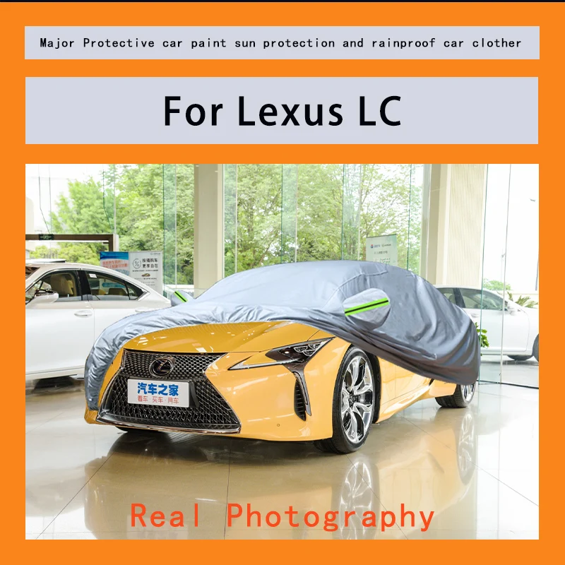 

Suitable for Lexus LC rainproof, snow proof, dust-proof and external protection of vehicles