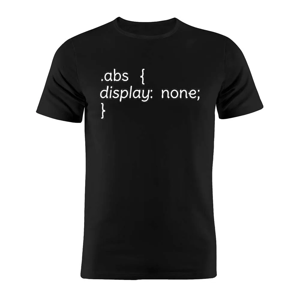 CSS Abs Display None Developer Joke Coder Programmer Web Developer Funny Parody T-shirt 100% Cotton Round-neck Tee Shirts