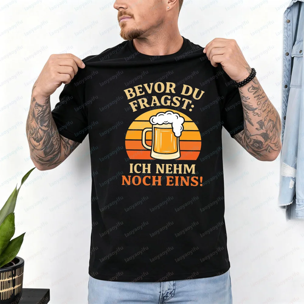 Trendy Saying T-shirts in German Beer & Oktoberfest Fun T-shirts Sayings Beer Motifs Gifts Saying Tshirt for Women and Men Tee