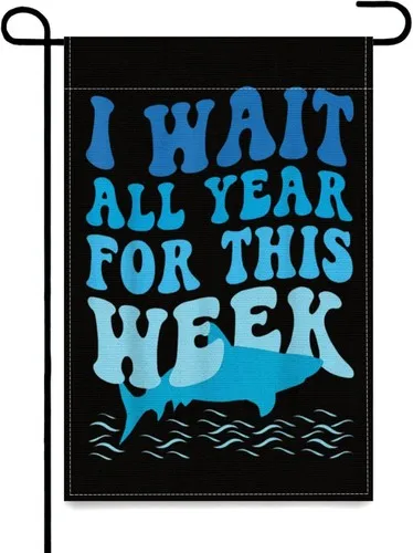 I Wait All Year For This Week - Funny Shark Lover 2025 Ocean Yard, 12x18 Inch XXQ