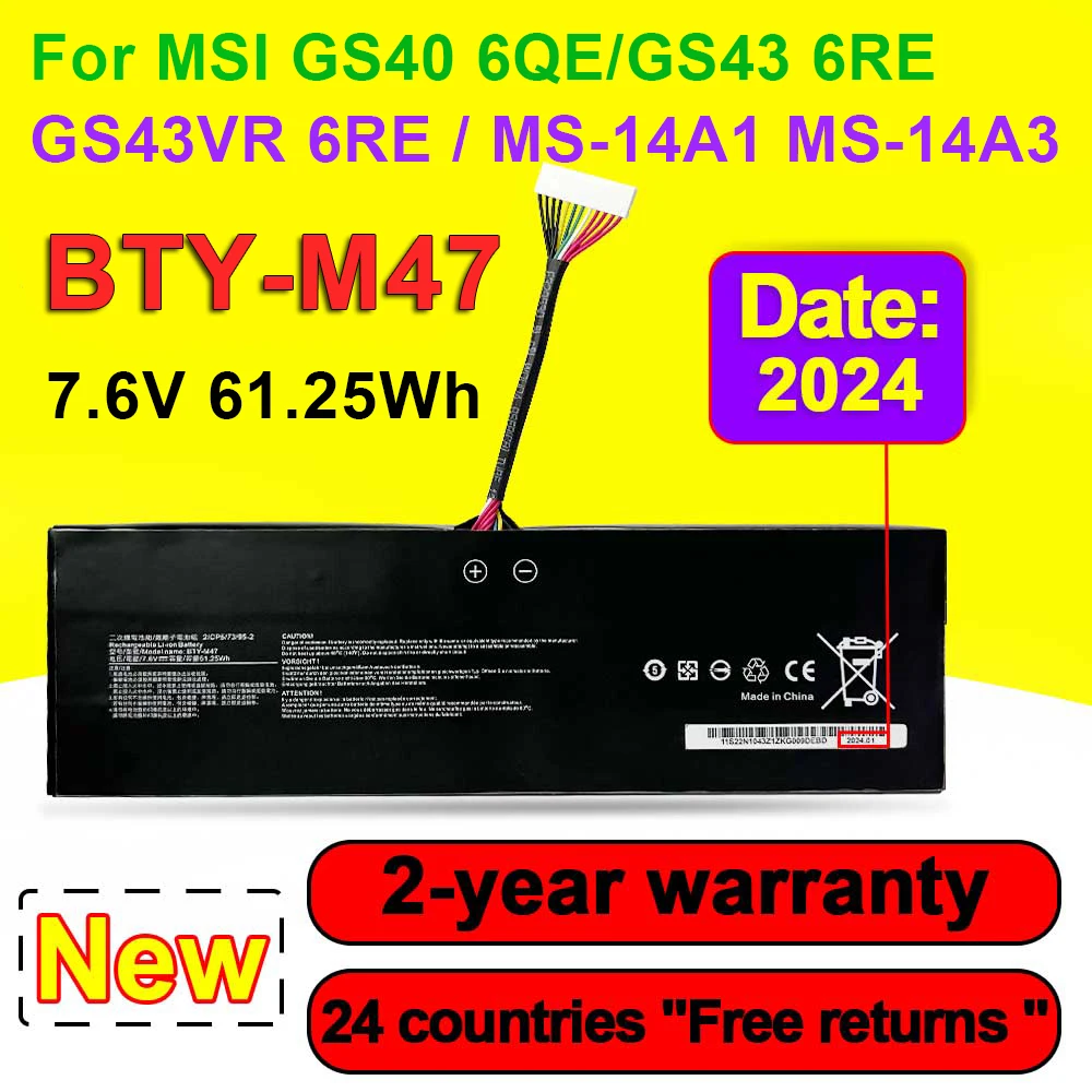 BTY-M47 Laptop Battery For MSI GS40 6QE GS43 6RE GS43VR 6RE 7RE,MS-14A1 MS-14A3 Series High Quality 2ICP5/73/95-2 7.6V 61.25Wh