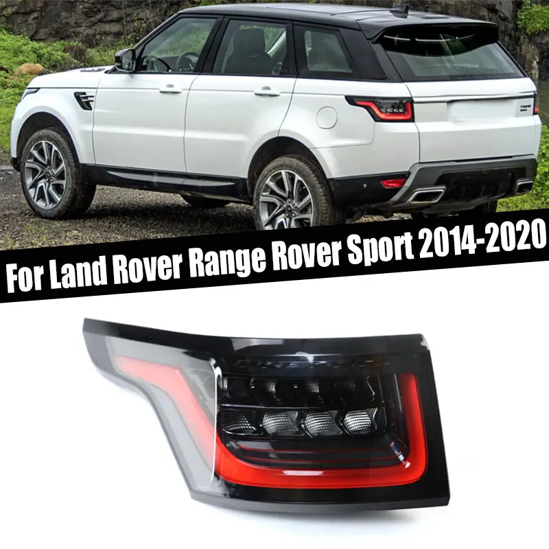 

Car Accessories Taillight Assembly For Land Rover Range Rover Sport 2014 2015 2016 2017 2018 2019 2020 Auto LED Rear Tail Light