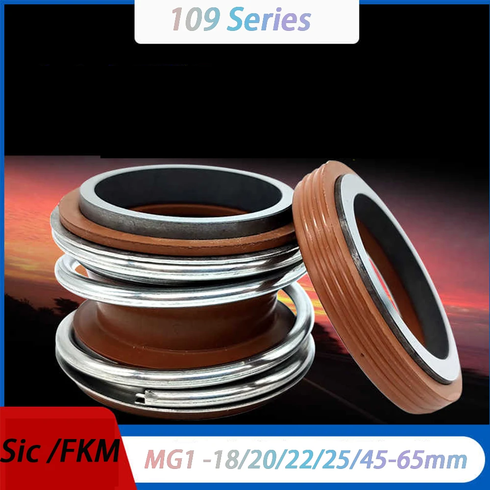 1Pcs 109 Series MG1 MB1-18/20/22/25/28/30/32/35/38/40/45-65mm Sic / FKM Mechanical Shaft Seal Single Spring For Water Pump