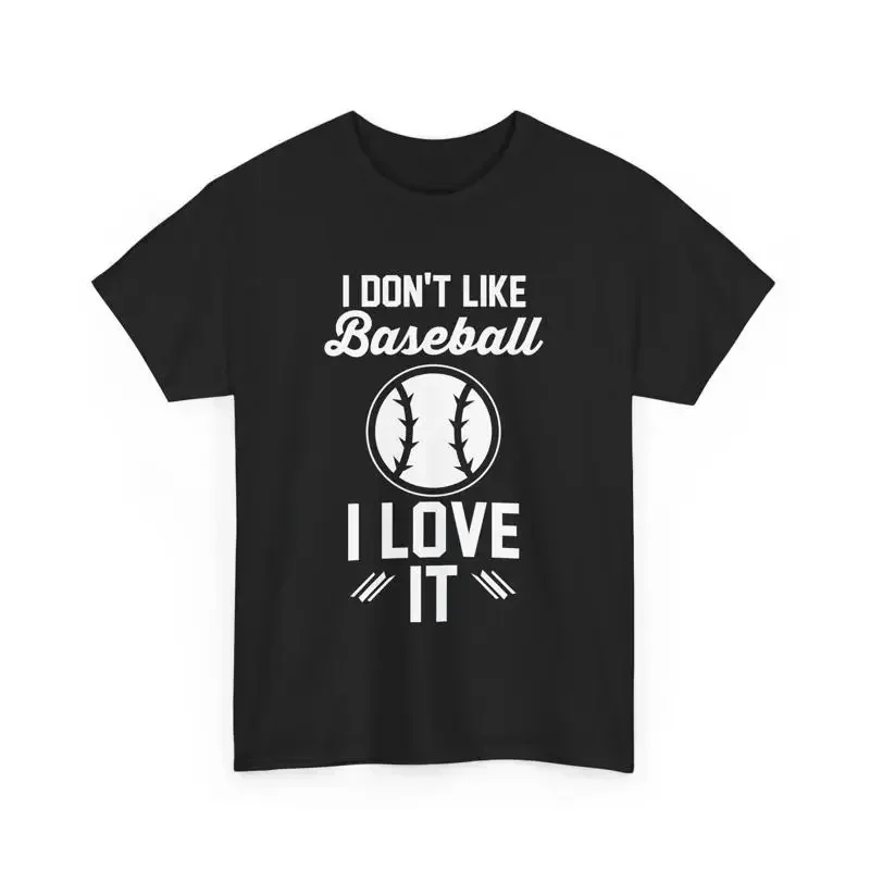 Baseball Lover Touchdown I Don't Like Love It T Shirt