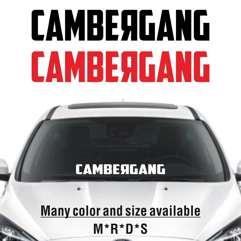 CAMBER GANG Waterproof Auto Car Front Window Windshield Decal reflective Sticker For Mazda Toyota BMW VW Honda Car Styling