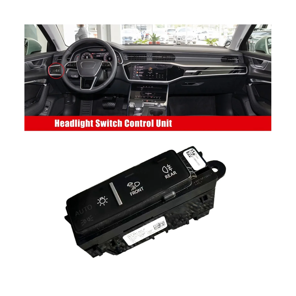 4K1941501A Car LHD Touch Version Headlight Switch Control Unit for Audi A6 C8 A7 Q7 Q8 E-TRON 2019-2022 4K1 941 501 A