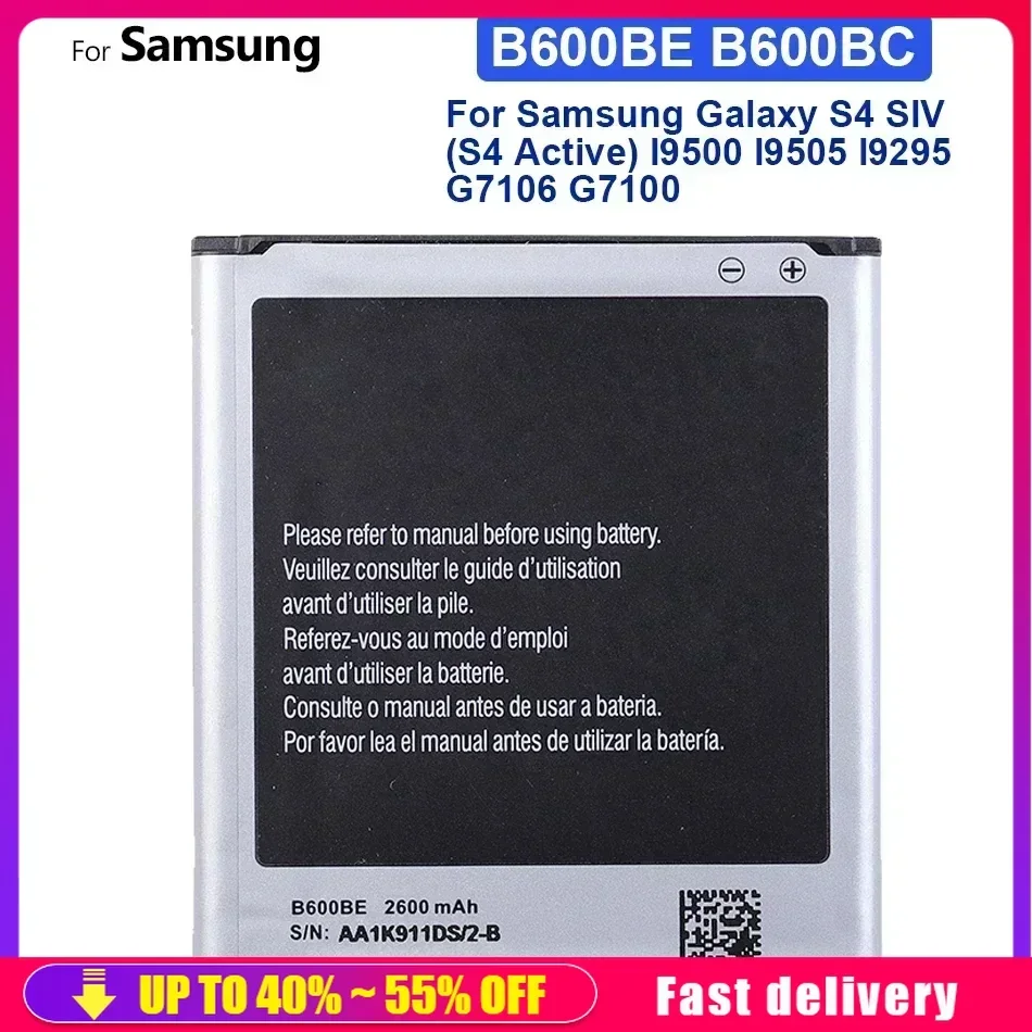 Mobile Phone Batteries B600BC B600BE B600BK For Samsung GALAXY S4 I9500 I9502 i9295 GT-I9505 I9508 I959 i337 i545 i959 2600mAh