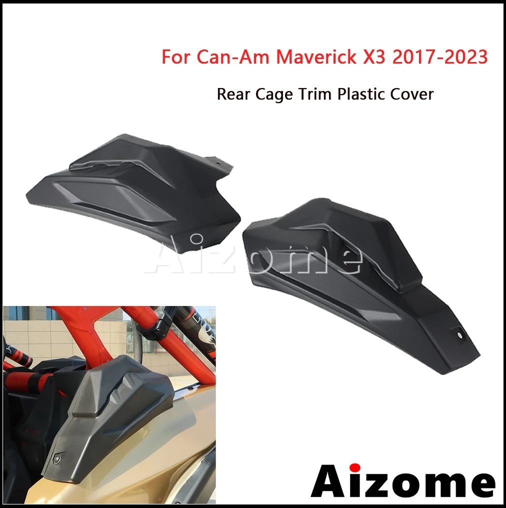 

Rear Cage Plastic Cover For Can-Am Maverick X3 X 3 X-3 2017-23 Pillar Left & Right Protector Cover Parts Replacement Guard Plate