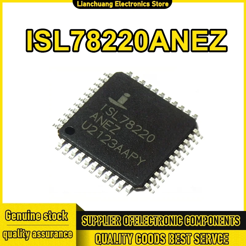 

ISL78220ANEZ ISL78220 TQFP44 AC-DC IC Chip 100% New Original in stock