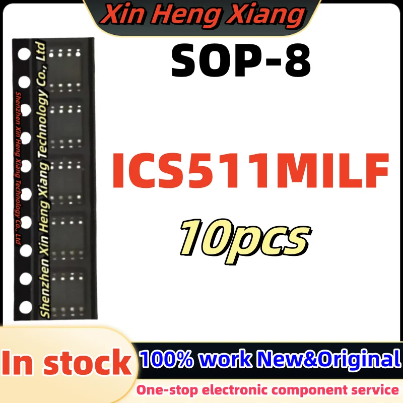 

10pcs ICS511 ICS511M ICS511MI ICS511MILF sop-8