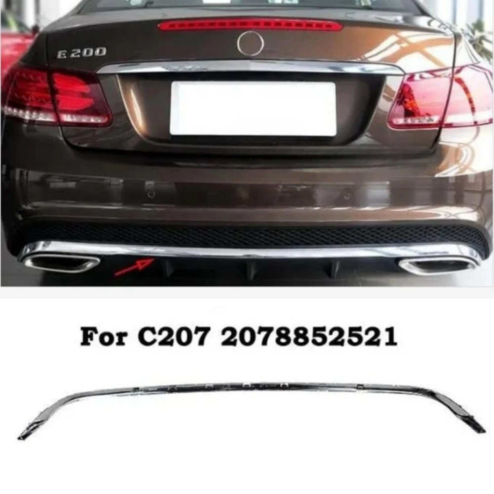 

Rear bumper chrome trim A2078852521 For Mercedes Benz E-Class W207 C207 E200 E300 2010-2017